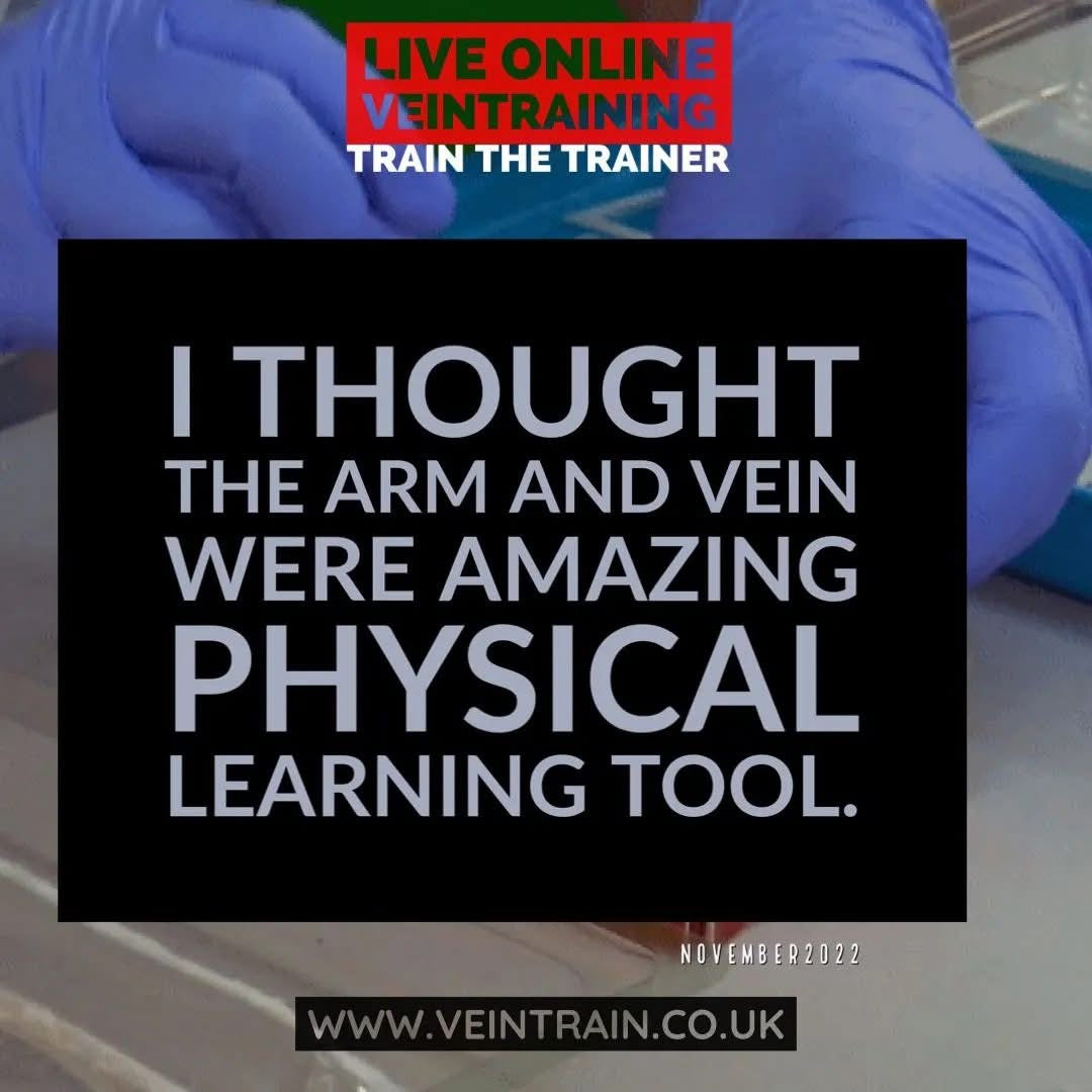 Person in blue gloves with text overlay about vein training and a quote.VeinTrain flat-pack vein simulator for phlebotomy and cannulation training
